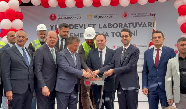 Devlet Laboratuvarı’nın yeni binasının temeli atıldı