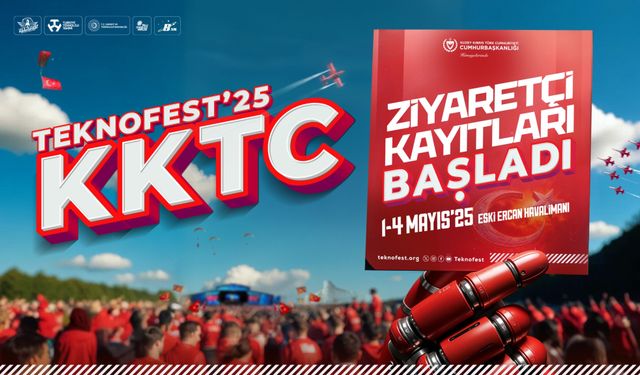 TEKNOFEST KKTC Ziyaretçi Kayıtları Başladı!