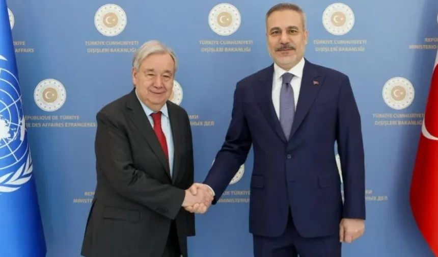 Fidan-Guterres telefon görüşmesi yaptı