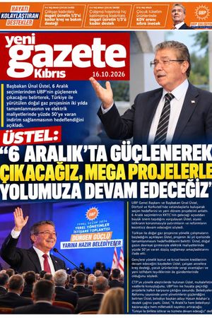16 Ekim 2026 Yeni Gazete Kıbrıs